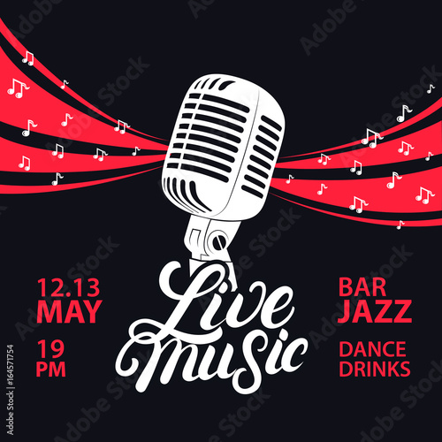 Live music poster with a microphone and notes for concert, party.