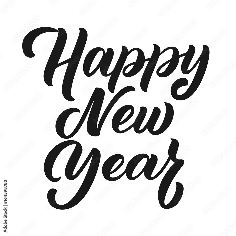 Happy new year brush hand lettering, isolated on white background. Vector  hand writing illustration. Can be used for holidays festive design. Stock  Vector | Adobe Stock