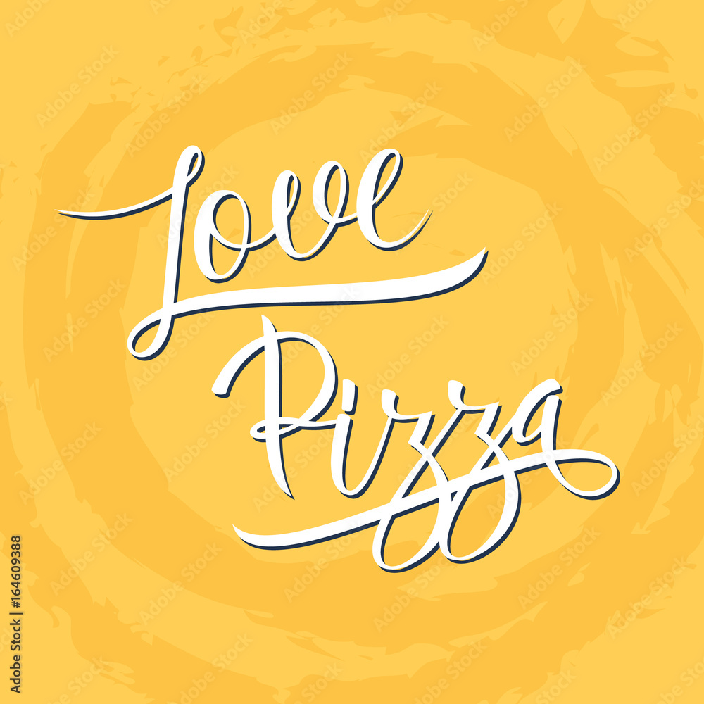 Handwritten phrase Love Pizza. Hand drawn lettering. Calligraphic element for your design. Vector illustration. Handwritten phrase Love Pizza. Hand drawn lettering. Calligraphic element for your design. Vector illustration.