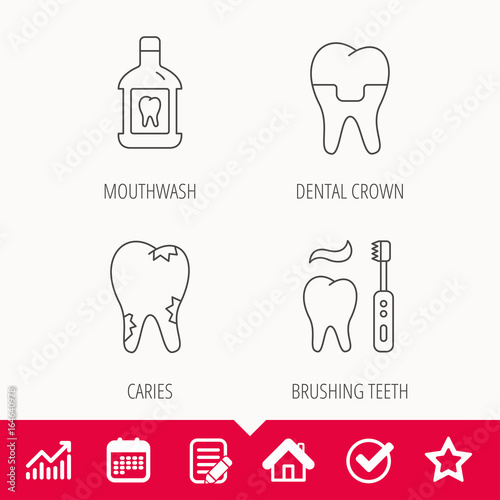 Caries, dental crown and mouthwash icons. Brushing teeth linear sign. Edit document, Calendar and Graph chart signs. Star, Check and House web icons. Vector