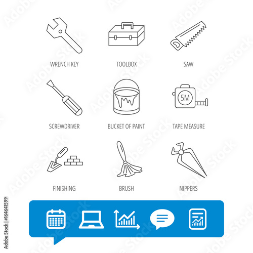 Wrench key, screwdriver and paint brush icons. Toolbox, nippers and saw linear signs. Finishing spatula icon. Report file, Graph chart and Chat speech bubble signs. Laptop and Calendar web icons