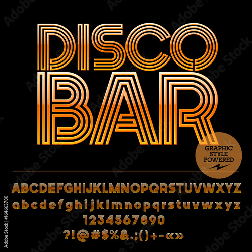 Set of alphabet Letters, Numbers and Punctuation symbols. Font contains Graphic Style. Vector icon with text Disco Bar