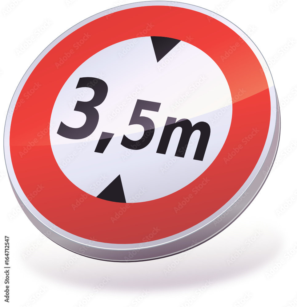 Panneau accès interdit aux véhicules suivant la hauteur (3D) Panneau accès interdit aux véhicules suivant la hauteur (3D)