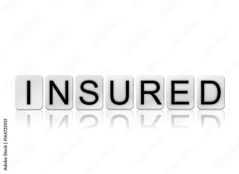 Insured Concept Tiled Word Isolated on White