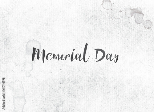 Memorial Day Concept Painted Ink Word and Theme © enterlinedesign