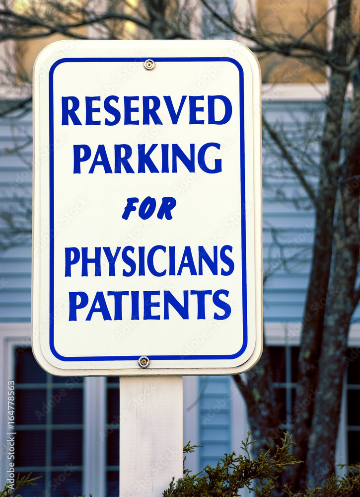 Healthcare: Doctor Office Medical Patient Parking Sign