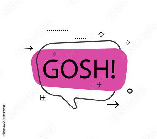 Outline speech bubble with Gosh! phrase. Most commonly used replica label isolated on white background vector illustration.
