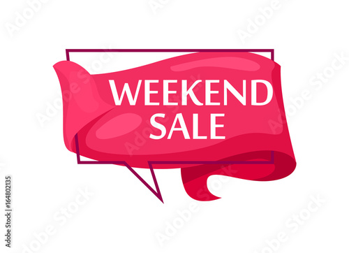 Marketing speech bubble with Weekend sale phrase. Most commonly used replica label, market promotion, retail sticker isolated vector illustration.