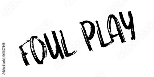 Foul Play rubber stamp. Grunge design with dust scratches. Effects can be easily removed for a clean, crisp look. Color is easily changed.