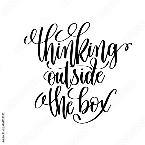 thinking outside the box black and white handwritten lettering p