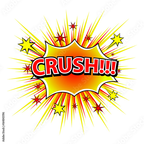 CRUSH  Comic book explosion. Vector illustration.