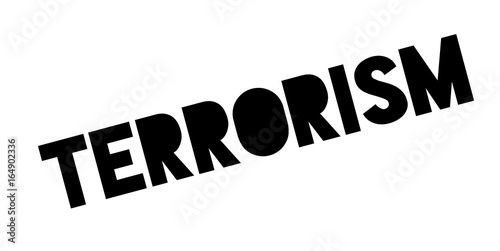 Terrorism rubber stamp. Grunge design with dust scratches. Effects can be easily removed for a clean, crisp look. Color is easily changed.