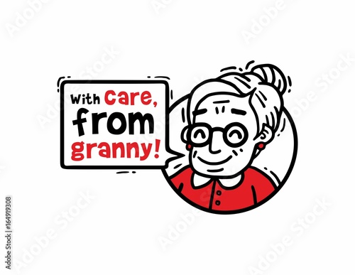 Comics old woman in glasses says With care from granny