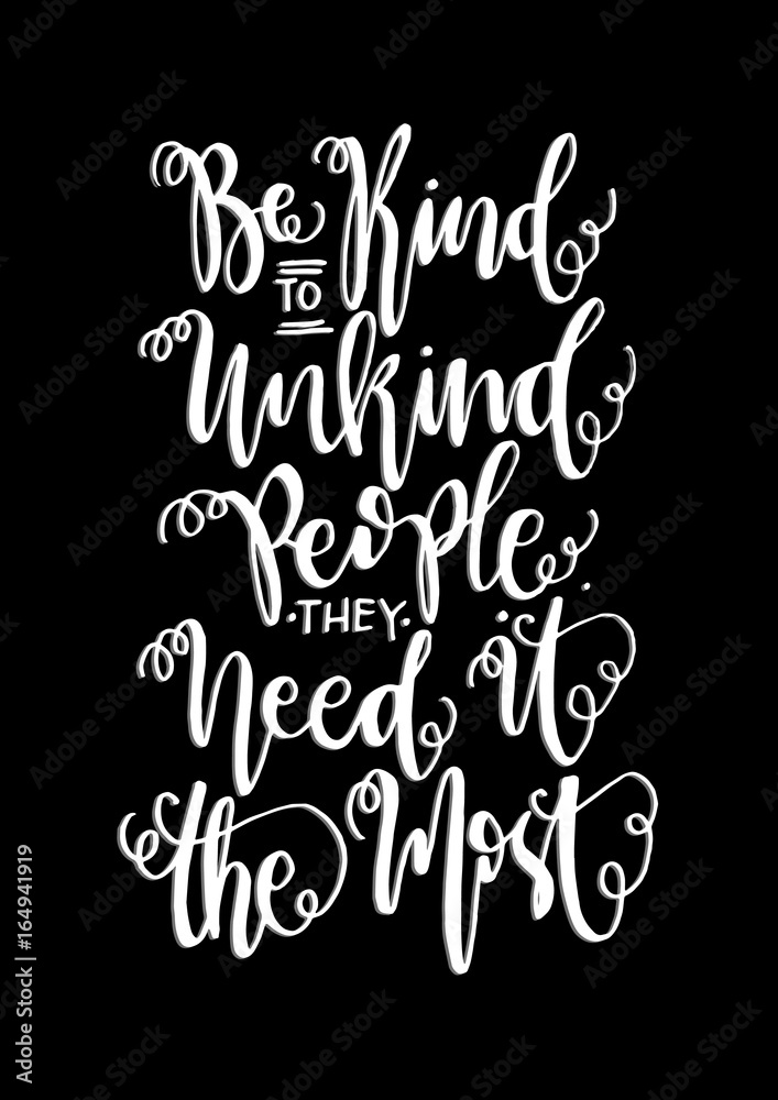 Hand Lettering Be Kind on Black Background. Buddha Quote. Modern  Calligraphy. Handwritten Inspirational motivational quote. Stock  Illustration | Adobe Stock