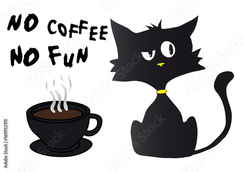 Cartoon black cat silhouette in bad mood with yellow nose and collar, cup of coffee and text no coffe no fun