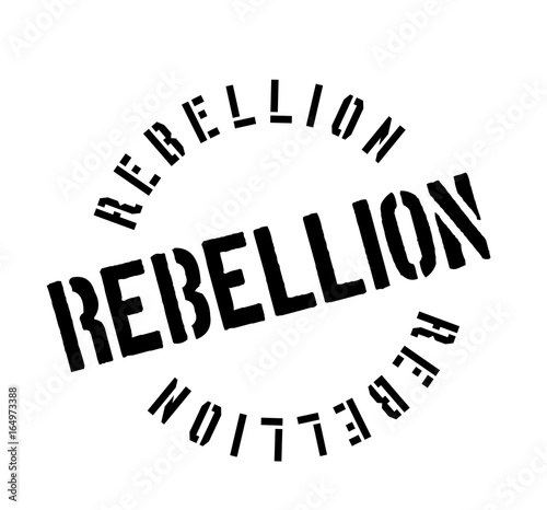 Rebellion rubber stamp. Grunge design with dust scratches. Effects can be easily removed for a clean, crisp look. Color is easily changed.