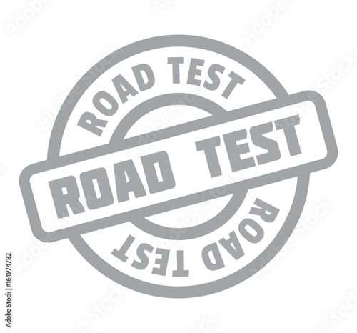 Road Test rubber stamp. Grunge design with dust scratches. Effects can be easily removed for a clean, crisp look. Color is easily changed.