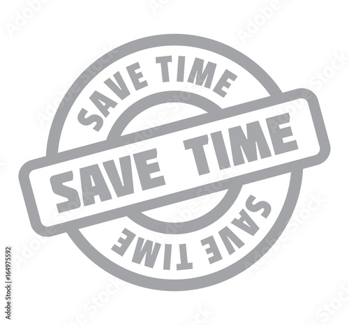 Save Time rubber stamp. Grunge design with dust scratches. Effects can be easily removed for a clean, crisp look. Color is easily changed.