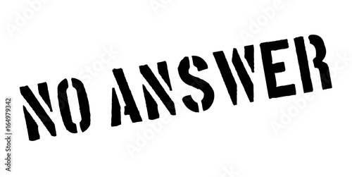 No Answer rubber stamp. Grunge design with dust scratches. Effects can be easily removed for a clean, crisp look. Color is easily changed.