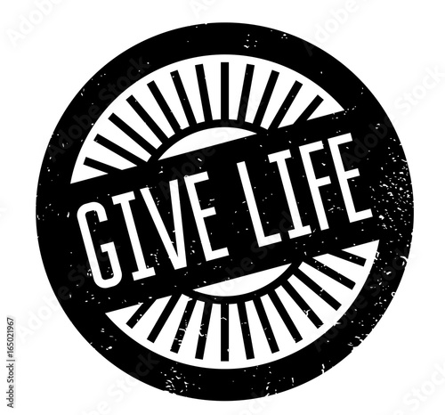 Bild auf Leinwand Give Life rubber stamp