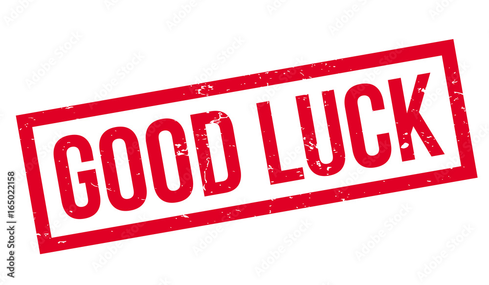 Fototapeta premium Good Luck rubber stamp. Grunge design with dust scratches. Effects can be easily removed for a clean, crisp look. Color is easily changed.