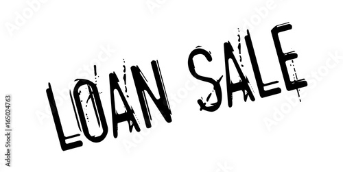 Loan Sale rubber stamp. Grunge design with dust scratches. Effects can be easily removed for a clean, crisp look. Color is easily changed.