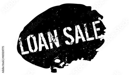 Loan Sale rubber stamp. Grunge design with dust scratches. Effects can be easily removed for a clean, crisp look. Color is easily changed.