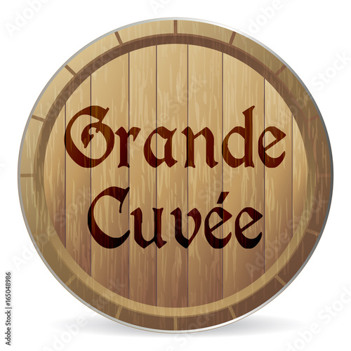 vin - tonneau - tradition - cuvée - qualité - grande cuvée - étiquette - vigne - cave à vin