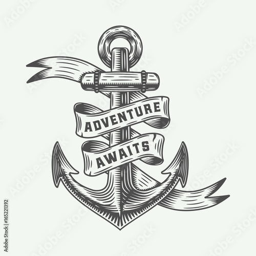 Vintage anchor in retro style with adventures typography. Monochrome graphic Art. Vector Illustration.