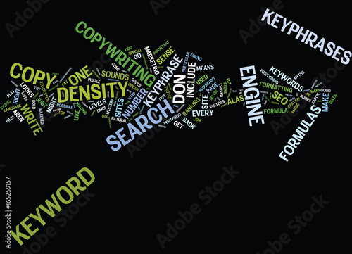 THE MYSTERY OF THE MAGICAL KEYWORD DENSITY FORMULA Text Background Word Cloud Concept