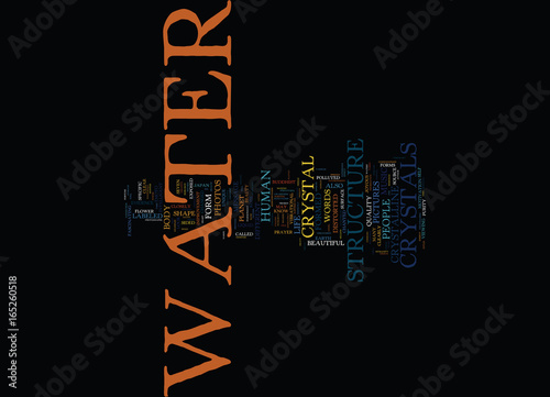 THE MIRACULOUS MESSAGE OF WATER Text Background Word Cloud Concept