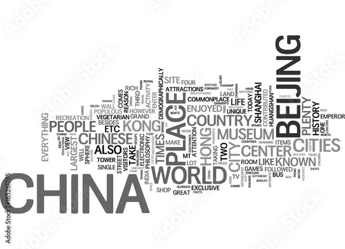 THE LOWDOWN ON CHINA TRAVEL Text Background Word Cloud Concept