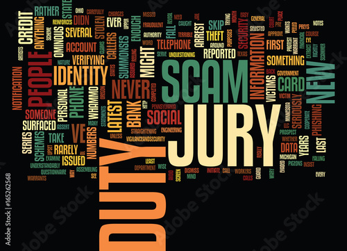 THE JURY DUTY SCAM Text Background Word Cloud Concept