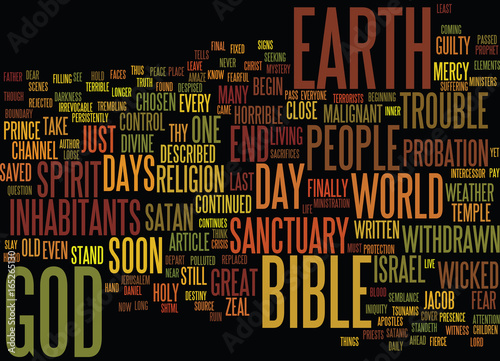 THE END OF DAYS Text Background Word Cloud Concept