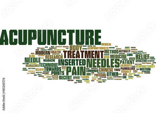 THE EFFECTIVENESS OF ACUPUNCTURE Text Background Word Cloud Concept