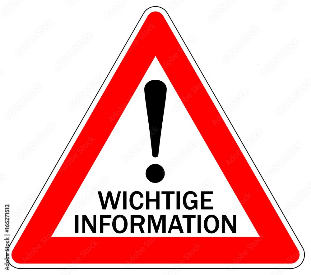 Wichtige Information! / Warndreieck Wichtige Information! / Warndreieck