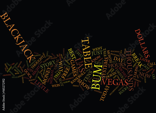 THE BLACKJACK BUM Text Background Word Cloud Concept