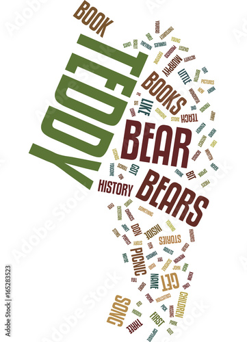 TEDDY BEAR BOOKS YOU SHOULD HAVE Text Background Word Cloud Concept