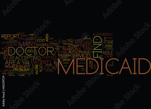 MEDICAID DOCTORS Text Background Word Cloud Concept