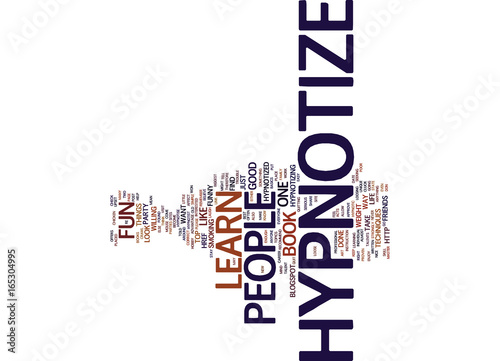 LEARN TO HYPNOTIZE Text Background Word Cloud Concept