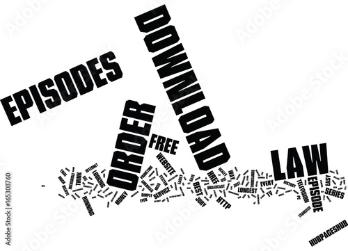 LAW AND ORDER EPISODES Text Background Word Cloud Concept