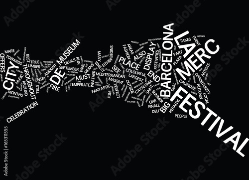 LA MERC FESTIVAL OF BARCELONA Text Background Word Cloud Concept