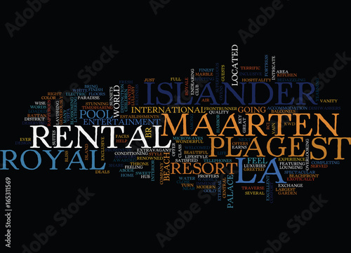 LA PLAGE ROYAL ISLANDER RENTAL ST MAARTEN Text Background Word Cloud Concept