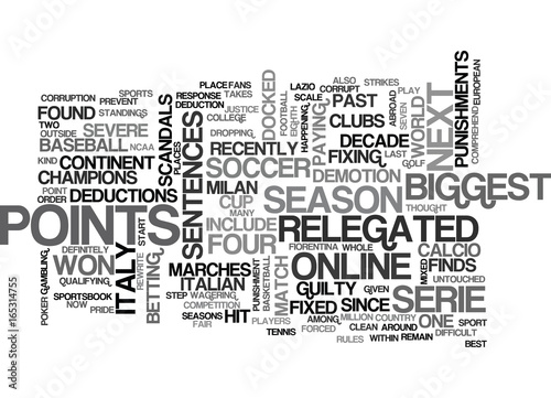ITALIAN PRIDE HIT WITH THE SENTENCES FOR THE CALCIO Text Background Word Cloud Concept