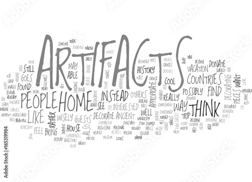 IS IT APPROPRIATE TO DECORATE WITH ARTIFACTS Text Background Word Cloud Concept