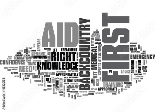 IS FIRST AID DIFFERENT IN THE BACKCOUNTRY Text Background Word Cloud Concept