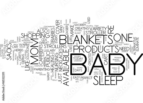 GREAT BABY PRODUCTS THAT MAKE MOM S LIFE EASIER Text Background Word Cloud Concept