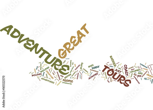 GREAT ADVENTURE TOURS Text Background Word Cloud Concept