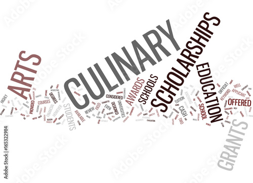 GRANTS AND SCHOLARSHIPS FOR CULINARY ARTS Text Background Word Cloud Concept