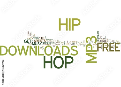 FREE HIP HOP MP DOWNLOAD Text Background Word Cloud Concept